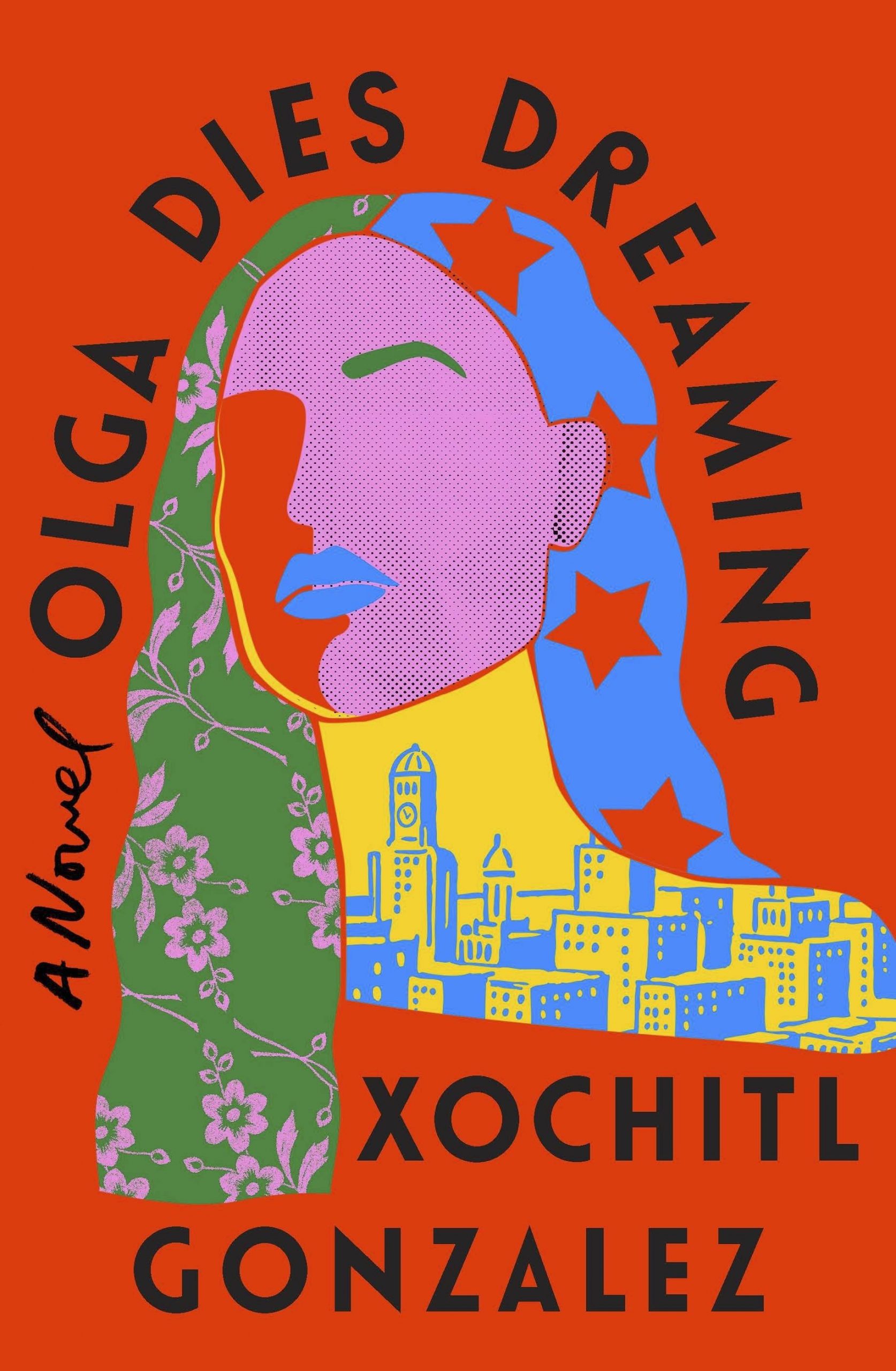 Book review: ‘Olga Dies Dreaming’ is a unique and beautiful force