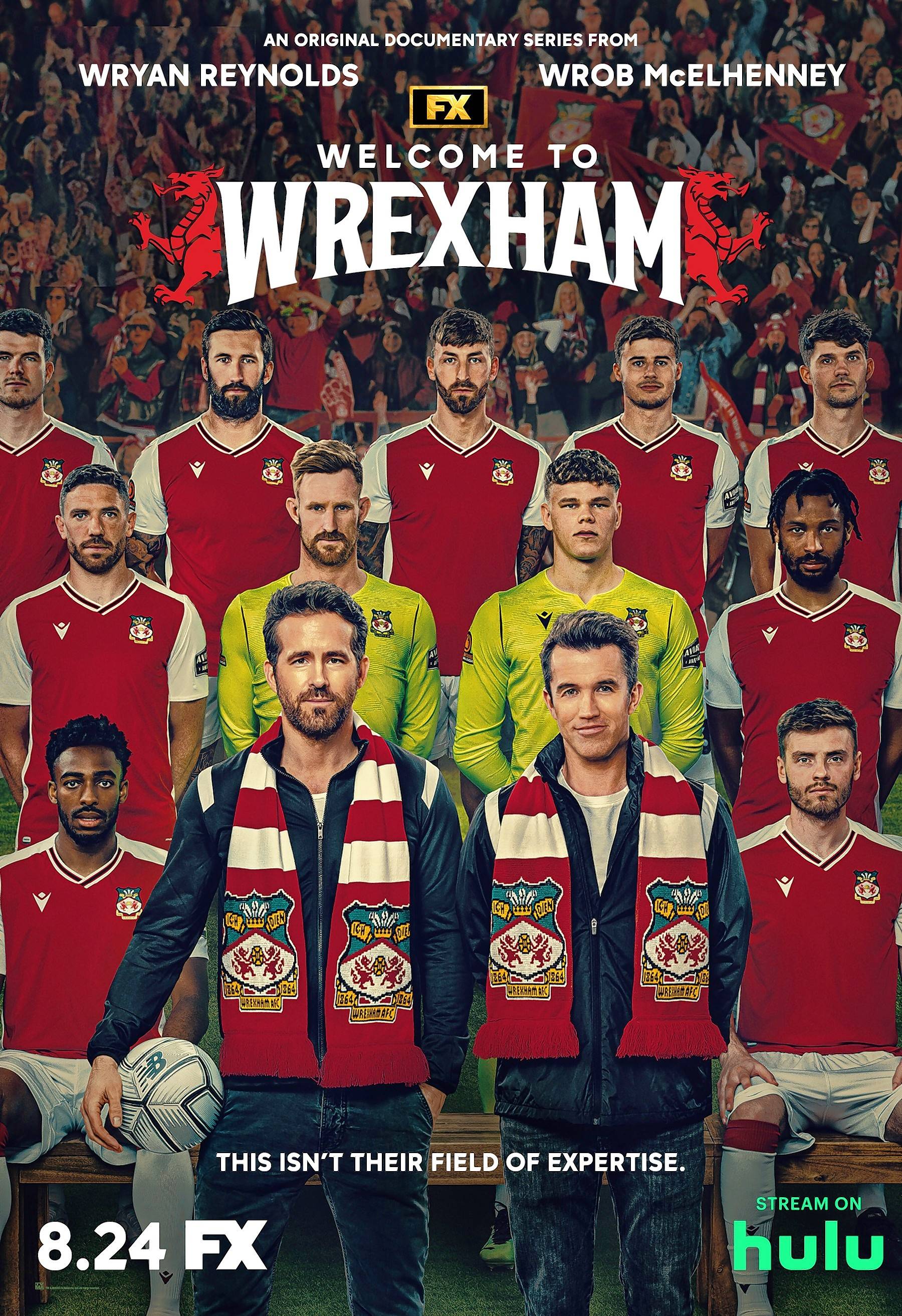 FX's new "Welcome to Wrexham" documents how Ryan Reynolds and Rob McElhenney took over an English soccer club.