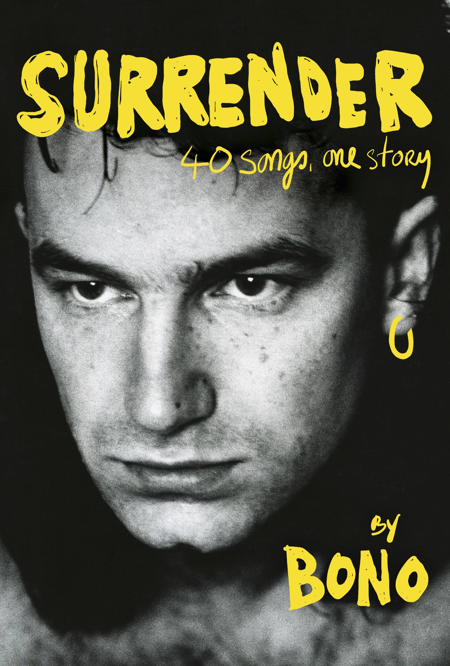 This is the cover of "Surrender: 40 Songs, One Story" by Bono. Live Nation and Penguin Random House announced Monday that the 62-year-old superstar will visit 14 cities in November to promote his book.